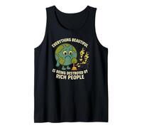 Everything Beautiful is Being Destroyed by Rich People White Tank Top