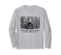 Everything behind the Next door keyhole life quote Long Sleeve T-Shirt