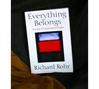 Everything Belongs: The Gift of Contemplative Prayer