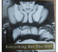 EVERYTHING BUT THE GIRL 7" Single -Don't Leave Me Behind/Alfie EX+