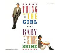 Everything But The Girl - Baby, The Stars Shine Bright