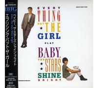 Everything But The Girl - Baby The Stars Shine Bright