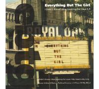 Everything But the Girl - I Didn't Know I Was Looking For Love
