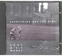 Everything But The Girl - Love Not Money