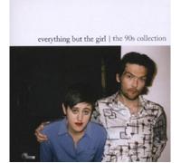 EVERYTHING BUT THE GIRL - THE 90S COLLECTION CD 12 TRACKS INTERNATIONAL POP NEW