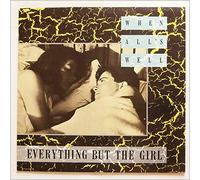 Everything But The Girl - When All's Well