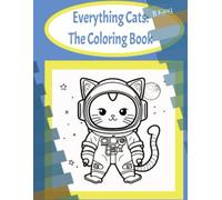 Everything Cats: Coloring Book