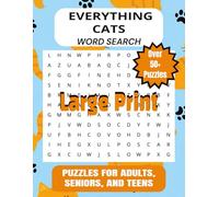 Everything Cats Word Search Puzzle Book: Word Searches with LARGE Easy-to-Read Print about Cats, Cat Breeds, Cat Behaviors, and More | 8.5 x 11 ... for Vacations, Holidays, and Free Times