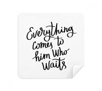 Everything Comes to Him Who Waits Quote Glasses Cleaning Cloth Phone Screen Cleaner Suede Fabric 2pcs