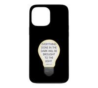 Everything Done in the Dark Luke 8 17 Inspirational design Case for iPhone 13 Pro Max