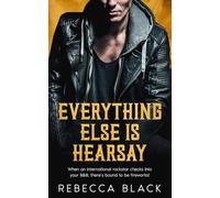 Everything Else is Hearsay: Rock Star Romance (The Hearsay Series)