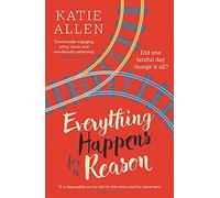 Everything Happens for a Reason