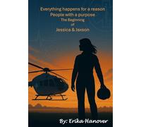 Everything Happens for a Reason, People with a Purpose: The Beginning of Jessica & Jaxson
