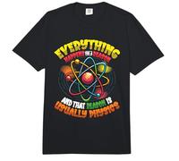 Everything Happens for A Reason Physics Enthusiast Comfort Colors Adult Heavyweight T-Shirt