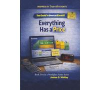 Everything Has a Price (That Could've Been an Email!)