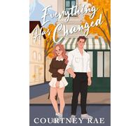 Everything Has Changed (Willow Grove)