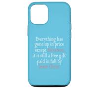 Everything Has Gone Up In Price Except Salvation Ephesians Case for iPhone 12/12 Pro