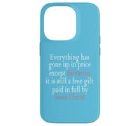 Everything Has Gone Up In Price Except Salvation Ephesians Case for iPhone 14 Pro