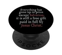 Everything Has Gone Up In Price Except Salvation Ephesians PopSockets Adhesive PopGrip
