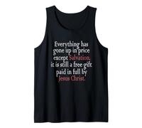 Everything Has Gone Up in Price Except Salvation Ephesians Tank Top