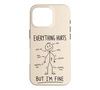 Everything Hurts Adulting Back Pain Humor Case for iPhone 16 Pro