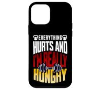 Everything Hurts and I’m Really Hungry Funny Workout Gym Mot Case for iPhone 12 mini