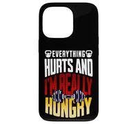 Everything Hurts and I’m Really Hungry Funny Workout Gym Mot Case for iPhone 13 Pro