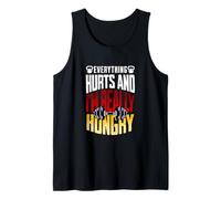 Everything Hurts and I’m Really Hungry Funny Workout Gym Mot Tank Top