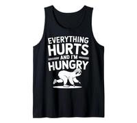 Everything Hurts and I'm Hungry Marathon Runner Finisher Tank Top