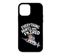 Everything Hurts And I'm Tired Nurse Humor Case for iPhone 12 mini
