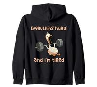Everything Hurts and I'm Tired Zip Hoodie