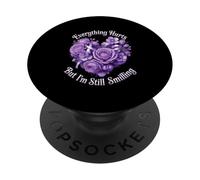Everything Hurts But Im Still Smiling Lupus Warrior PopSockets Adhesive PopGrip
