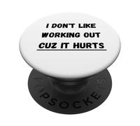 Everything Hurts Fitness Humor Gym Enthusiasts PopSockets Adhesive PopGrip