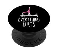 Everything Hurts Pilates Workout Pilates Fitness Instructor PopSockets Adhesive PopGrip