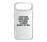 Everything I Know About California Funny Humor Case for iPhone Air