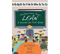 Everything I Know About Lean I Learned in First Grade