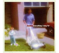 Everything I Long for by Hayden [Music CD]