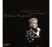 Everything I Love by Chris Connor