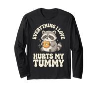 Everything I Love Hurts My Tummy Long Sleeve T-Shirt