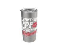 Everything I Love is Illegal Expensive Or Redheaded Men Boys Stainless Steel Insulated Tumbler