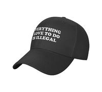 Everything I Love to Do is Illegal Adjustable Baseball Cap for Men and Women Low Profile Dad Hat,Black