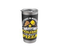 Everything in Moderation Except Pickleball and Pizza Dad Stainless Steel Insulated Tumbler