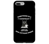 Everything Is A Conspiracy When You Don't Know Anything Cat Case for iPhone 7 Plus/8 Plus
