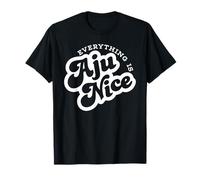 Everything is Aju Nice Kpop Music Funny T-Shirt