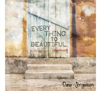 Everything Is Beautiful