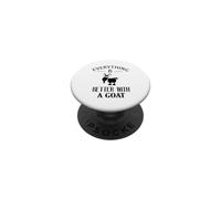 everything is better with a goat PopSockets Adhesive PopGrip