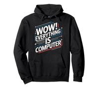 Everything Is Computer US flag | Trump Everything's Computer Pullover Hoodie
