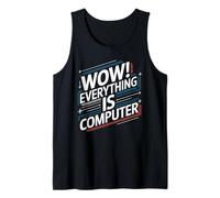 Everything is Computer US Flag | Trump Everything's Computer Tank Top