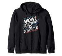 Everything Is Computer US flag | Trump Everything's Computer Zip Hoodie