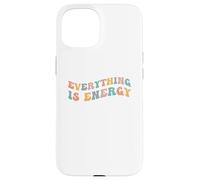 Everything Is Energy Scientist Spiritual Science Relativity Case for iPhone 15